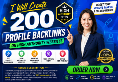 I Will Create 200 Profile Backlinks on High Authority Websites