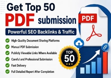 Get Top 50 PDF submission Powerful SEO Backlinks & Traffic