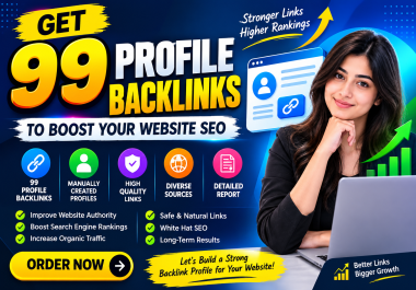 I Will Build 99 High Quality Profile Backlinks for SEO