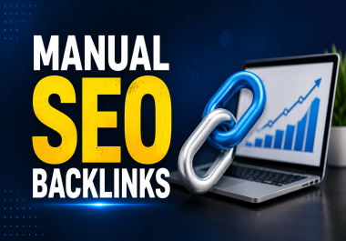 I Will Build Manual SEO Backlinks for Your Website