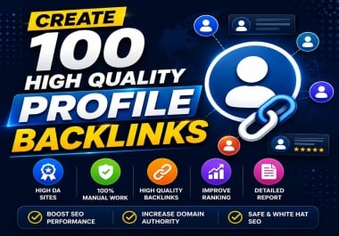 100 High-Quality Profile Backlinks for SEO