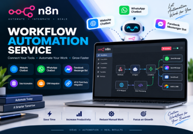 I Will Build n8n Workflow Automation,  AI Chatbot,  WhatsApp & Messenger Automation