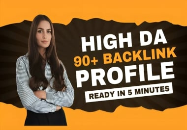 Build 100 Manual High DA 90+ Dofollow Profile Backlinks