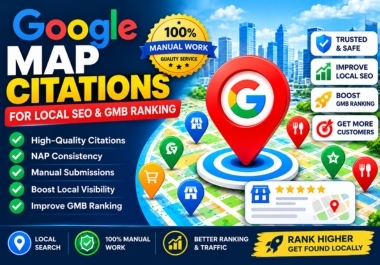 I will do high quality google map citations for local seo