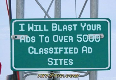I Will Blast Your Ads To Over 500 Classified Ad Sites