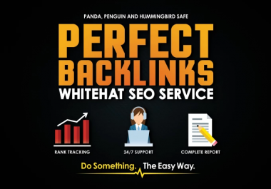 Perfect Backlinks Your Website's Google Ranking with White Hat SEO Services