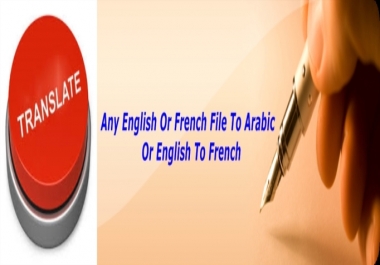 translate Any English or French File To Arabic