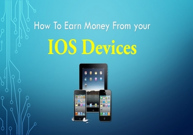 How to earn money from your IOS devices