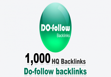 1000+ Do-Follow Backlinks