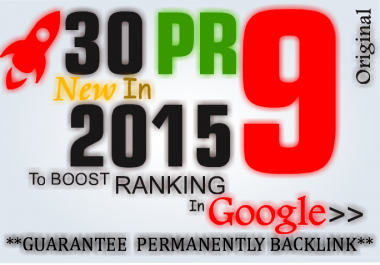 I will manually do 30 PR9 Safe SEO High Pr Backlinks 2015 Best Results for 15
