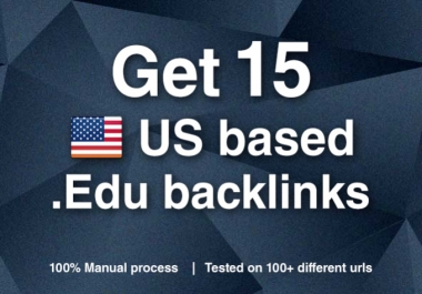 build 15 US based edu backlinks,  excellent for website and youtube seo