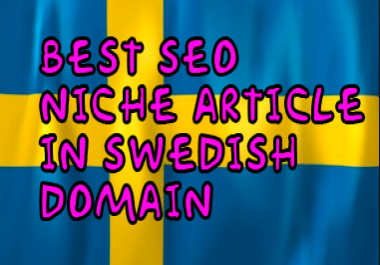 Best SEO create a Swedish niche article in a Swedish domain
