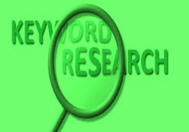 I will do keyword and competitor research