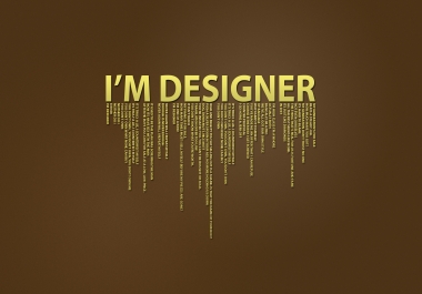 I am a Designer and I Will Design any thing to you
