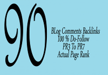 I will provide you 90 dofollow blog comment pr3 to pr7
