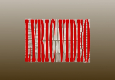 I will create a lyric video for your song