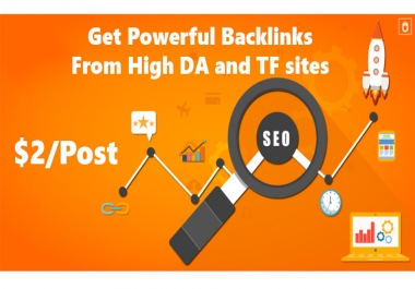 Get Powerful Backlinks from High DA and TF sites