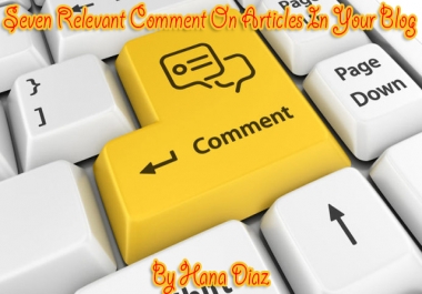 7 relevant comment on articles in your blog