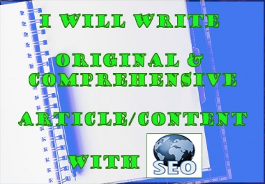 Original & comprehensive article content with SEO min. 500 words