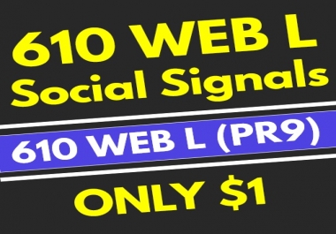 610+ High Quality PR9 Web Social Signals from the 1 Best Social Media Network