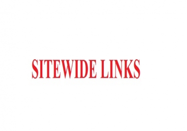Elevate Your Ranking to 1st on GOOGLE With Sitewide Links From upto 60DA Sites