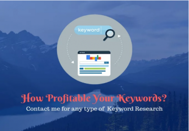 Keyword Research and Analyze your Competitors