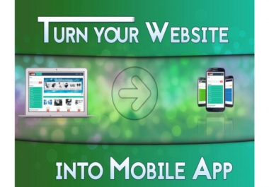 I can convert your website to an android app