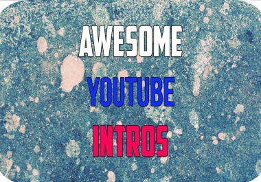 Make Youtube Intro Video For Your Channel