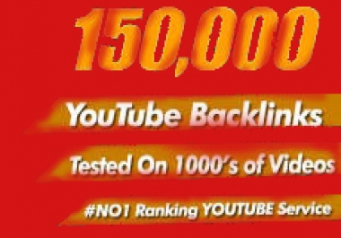 Build 150000 YouTube Video Backlinks and Ping,  to Improving SEO for 15