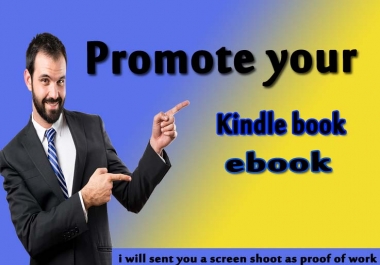 Do Professionally Kindle Book or Ebook Promotion
