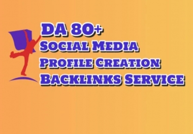 I will create 100 High-Quality Social Media Profile Creation Backlinks for Google Ranking