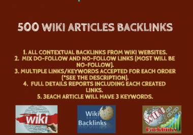 I will provide 500 Wiki articles Backlinks contextual backlinks