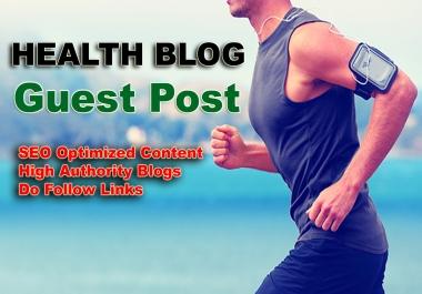Write and Publish Guest Post on Health Blog TheHealthCareTips. com DA 24+ help you rank high