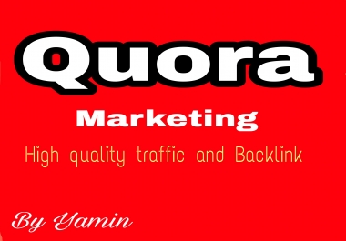 Create 10 High Quality Quora Answer Posting targetted traffic