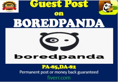 I write Permanent Guest Post On Boredpanda
