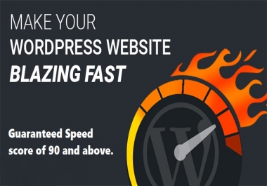 Speed up your WordPress Website and bring a A score above 90
