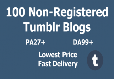 BEST PRICE - 100 Non-Registered Expired Tumblr Blogs