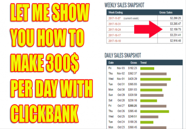 Show You How To Make 300 Daily With CLICKBANK