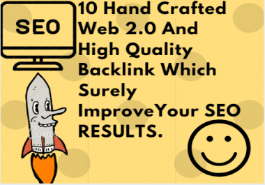 Create 10 Hand Crafted Web 2.o Sites High Quality Backlinks