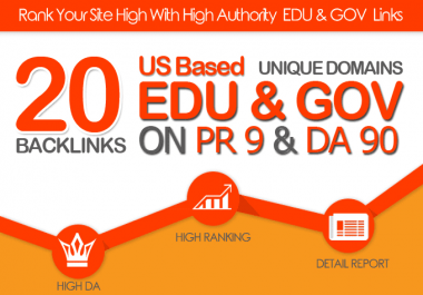 do 20 plus US based edu gov links on da90 pr9 unique domains