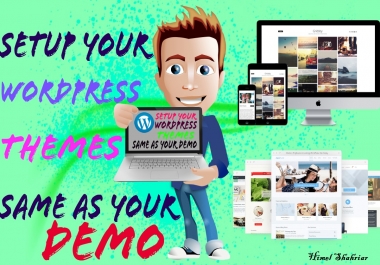 Setup WordPress theme same as your demo