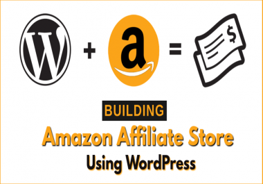 make amazon affiliate website for you on wordpress