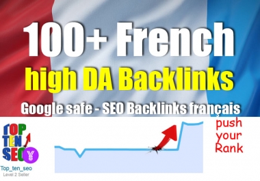 100 Plus High Authority French Backlinks Premium 100+ Backlinks