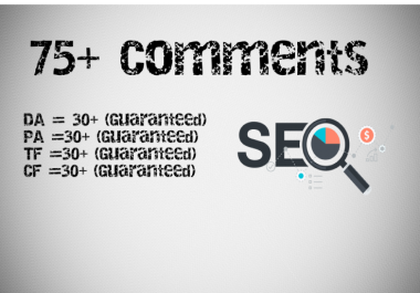 75 Blog Comments Manual On High DA and PA Sites