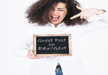 5 High DA,  PA Edu,  Govt Guest Post with 5 Dofollow Link back to your website