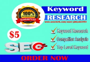 25 SEO Quality keyword Research only 5