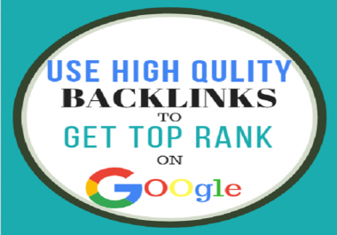 Get top rank on google by using 12 manual High DA/PA backlinks
