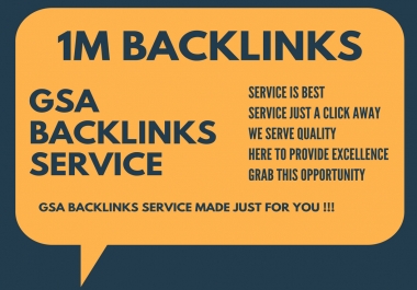 1 million gsa SEO backlinks