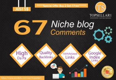 Create 67 Niche Related Blog Comments High Quality Backlinks