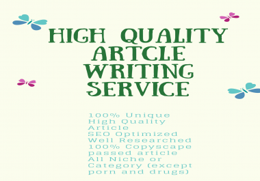 High Quality 1000+ Words Article Writing Service